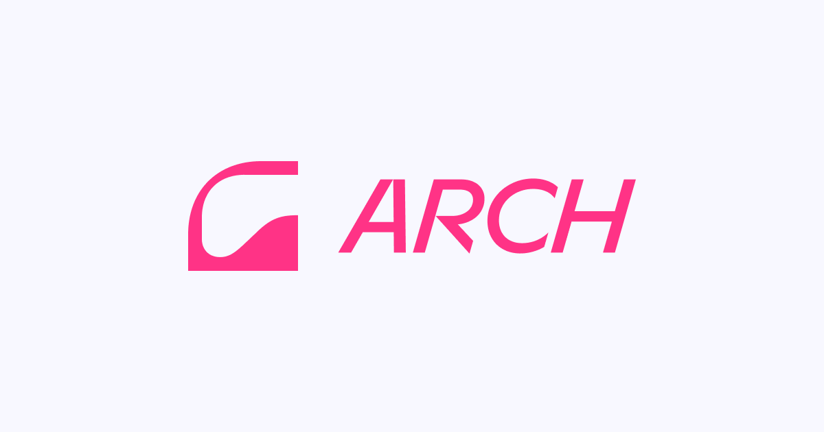 ARCH-アーチ株式会社